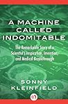 A Machine Called ...