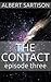The Contact Episode Three (...