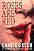 Roses Are Red