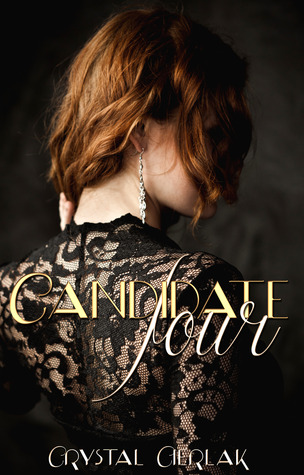 Candidate Four (Bidden, #1)