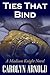 Ties That Bind (Madison Knight, #1)