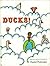 Ducks! by Daniel Pinkwater