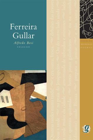 Melhores Poemas Ferreira Gullar (ebook)