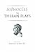 Theban Plays of Sophocles
