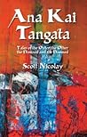 Ana Kai Tangata: Tales of the Outer the Other the Damned and the Doomed