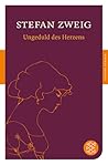 Ungeduld des Herzens