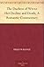 The Duchess of Wrexe Her Decline and Death; A Romantic Commentary