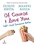 Of Course I Love You! by Durjoy Datta