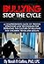 Bullying: Stop the Cycle
