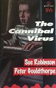 The Cannibal Virus