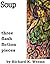 Soup - three flash fiction ...