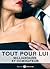 Tout pour Lui, Vol.10 (Mill...