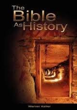 THE BIBLE AS HISTORY (Hardcover)