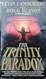 The Trinity Paradox The Trinity Paradox