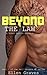 Beyond the Law by Ellen Graves