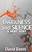 Darkness and Silence