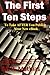 The First Ten Steps