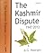 The Kashmir Dispute 1947-2012