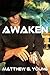 Awaken