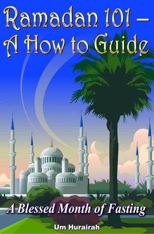 Ramadan 101: A How to Guide