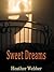 Sweet Dreams