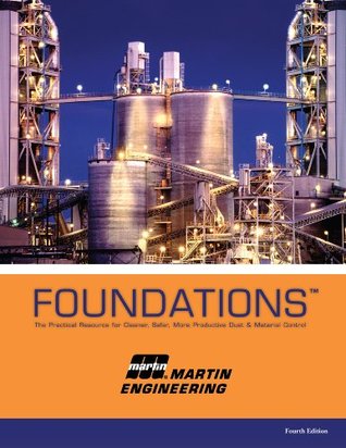 FOUNDATIONS 4: The Practical Resource for Cleaner, Safer, More Productive Dust & Material Control (Hardcover)