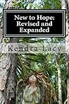 New to Hope: Revised and Expanded