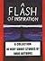 A Flash of Inspiration: A Collection of Very Short Stories by Indie Authors