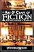 Art & Craft of Writing Fiction by Victoria  Mixon