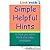 Simple Helpful Hints - to help you solve life's everyday problems