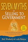 Seven Myths of Selling to Government Seven Myths of Selling to Government