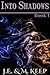 Into Shadows (Book 1)