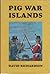 Pig War Islands: The San Ju...