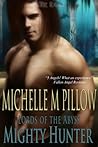 The Mighty Hunter by Michelle M. Pillow