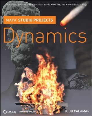 Maya Studio Projects: Dynamics (Paperback)
