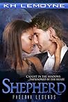 Shepherd (Phoenix, #2) Shepherd (Phoenix, #2)