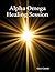 Alpha Omega Healing Session