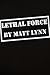 Lethal Force