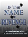In the Name of Revenge