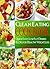 Clean Eating Cookbook: Quic...