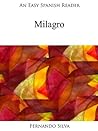 An Easy Spanish Reader: Milagro (Easy Spanish Readers nº 1) (Spanish Edition)