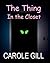 The Thing in the Closet