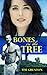 Bones In the Tree