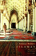 Islamas. Religija, kultūra, valstybė