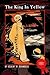 The King in Yellow: With Other Classic Horror Stories [Illustrated]