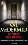 Le chant des sirènes by Val McDermid