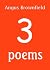 3 Poems