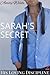 Sarah's Secret (His Loving ...