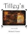 Tilley's Tilley's