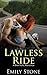 Lawless Ride